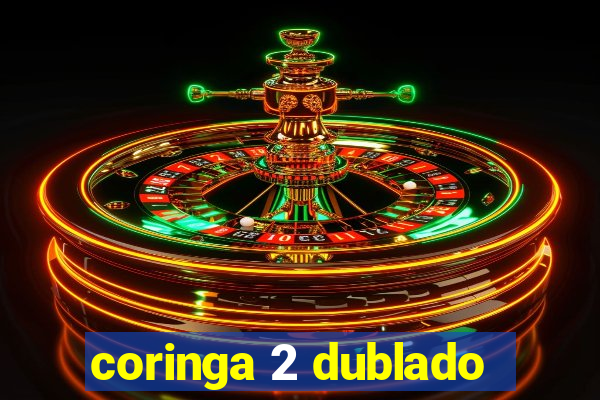 coringa 2 dublado